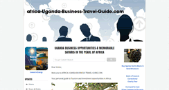 Desktop Screenshot of africa-uganda-business-travel-guide.com